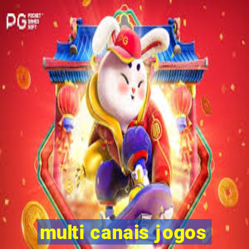 multi canais jogos